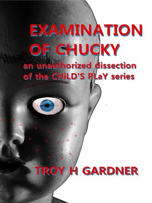 cover image of Examination of Chucky
